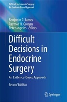 Peter Angelos, Raymon H. Grogan, Raymon H Grogan, Benjamin James, Benjamin C. James - Difficult Decisions in Endocrine Surgery