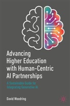 David Woodring - Advancing Higher Education with Human-Centric AI Partnerships