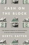 Beryl Satter, Beryl Satter, Professor of History Beryl Satter - Cash on the Block
