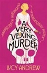 Lucy Andrew - A Very Vexing Murder
