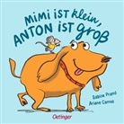 Ariane Camus, Sabine Praml, Ariane Camus - Mimi ist klein, Anton ist gro&szlig;