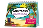 Countdown bis zum Urlaub