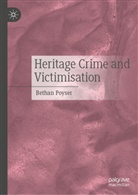 Bethan Poyser - Heritage Crime and Victimisation