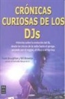 Bill Brewster, Frank Broughton - Cr&oacute;nicas curiosas de los djs