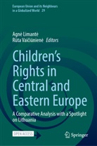 Agn_ Limant_, Agne Limante, Agnė Limantė, Ruta Vaiciunien_, Vaiciuniene, Rūta Vaičiūnienė - Children's Rights in Central and Eastern Europe