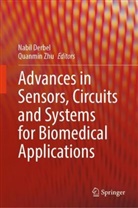 Nabil Derbel, Zhu, Quanmin Zhu - Advances in Sensors, Circuits and Systems for Biomedical Applications