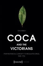 Kim Embrey - Coca and the Victorians
