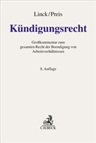 Reiner Ascheid, Reiner Ascheid u a, Ludger Backhaus u a, R&uuml;diger Linck, Ulrich Preis, Ingrid Schmidt - K&uuml;ndigungsrecht
