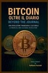 Raffaele Piscitelli - Bitcoin, oltre il diario - Bitcoin, beyound the journal