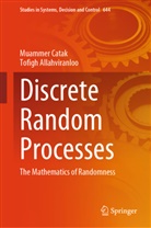 Tofigh Allahviranloo, Muammer Catak - Discrete Random Processes