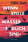 Karen Finch - Wenn stille Wasser t&ouml;dlich sind