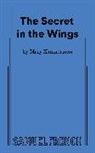 Mary Zimmerman, Zimmerman Mary - The Secret in the Wings