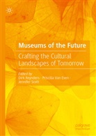 Dirk Reynders, Jennifer Scott, Priscilla Van Even - Museums of the Future