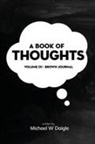 Michael W. Daigle - A Book of Thoughts
