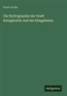 Ernst Fricke - Die Hydrographie der Stadt K&ouml;nigslutter und des Elmgebietes