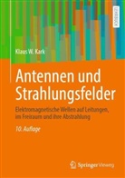 Klaus W Kark, Klaus W. Kark - Antennen und Strahlungsfelder