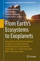 Rolando Cardenas, Osmel Martin, Vladimir Mochalov, Vladimir Mochalov et al, Lien Rodr&iacute;guez - From Earth's Ecosystems to Exoplanets