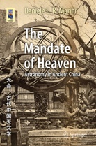 Daniele L R Marini, Daniele L. R. Marini - The Mandate of Heaven