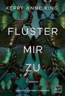 Kerry Anne King - Fl&uuml;ster mir zu