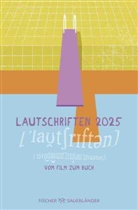 Hessisches Literaturforum im Mousonturm e V, Hessisches Literaturforum im Mousonturm e.V., Hessisches Literaturforum im Mousonturm e.V. - Lautschriften 2025