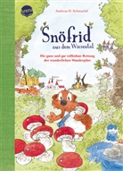 Andreas H. Schmachtl, Andreas H. Schmachtl - Sn&ouml;frid aus dem Wiesental (7). Die ganz und gar tollk&uuml;hne Rettung der wunderlichen Wanderpilze