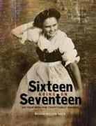Barbara Stechow Harris - Sixteen Going On Seventeen