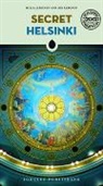Jiri Keronen, Jiri Johannes Keronen, Milla Leskinen - Secret Helsinki