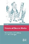 Roberts Ivy - Visions of Electric Media