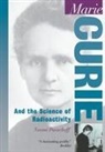 Naomi E. Pasachoff, Pasachoff Naomi - Marie Curie: And the Science of Radioact