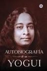 Paramahansa Yogananda - Autobiograf&iacute;a de un Yogui