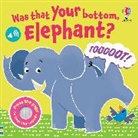 Lara Bryan, Larranaga Ana Martin - Was That Your Bottom Elephant?
