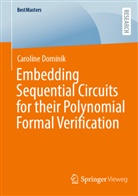 Caroline Dominik - Embedding Sequential Circuits for their Polynomial Formal Verification