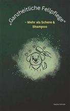 Sandra Schmidt - "Ganzheitliche Fellpflege"