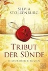Silvia Stolzenburg - Tribut der S&uuml;nde
