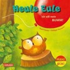 Paul Friester, Philippe Goossens - Maxi Pixi 414: VE 5: Heule Eule &ndash; Ich will mein Bumm! (5 Exemplare)