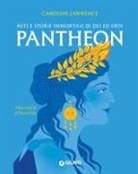 Caroline Lawrence - Pantheon