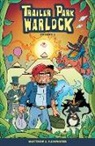 Matthew J Rainwater, Matthew J. Rainwater - Trailer Park Warlock Volume 2