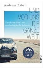 Andreas Babst - Und vor uns die ganze Welt