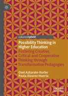 Paula &Aacute;lvarez-Huerta, Oxel Azkarate-Iturbe - Possibility Thinking in Higher Education