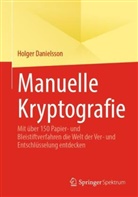 Holger Danielsson - Manuelle Kryptografie