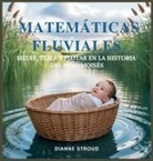Dianne Stroud - Matem&aacute;ticas Fluviales