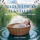 Dianne Stroud - Matem&aacute;ticas Fluviales