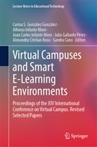 Sandra Cano, J Carlos Infante Moro et al, Carina S. Gonz&aacute;lez Gonz&aacute;lez, Alfonso Infante Moro, Alfonso Infante Moro, Juan Carlos Infante Moro... - Virtual Campuses and Smart E-Learning Environments