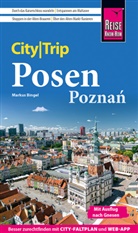 Markus Bingel - Reise Know-How CityTrip Posen / Poznan
