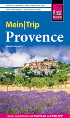 Markus M&ouml;rsdorf - Reise Know-How MeinTrip Provence