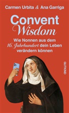 Ana Garriga, Carmen Urbita - Convent Wisdom