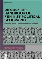 Sydney Calkin, Freeman, Cordelia Freeman - De Gruyter Handbook of Feminist Political Geography