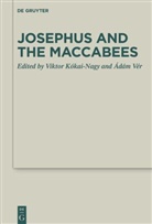 Viktor K&oacute;kai-Nagy, V&eacute;r, &Aacute;d&aacute;m V&eacute;r - Josephus and the Maccabees