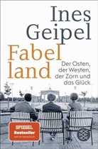 Ines Geipel - Fabelland