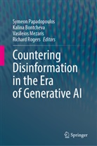Kalina Bontcheva, Vasileios Mezaris, Vasileios Mezaris et al, Symeon Papadopoulos, Richard Rogers - Countering Disinformation in the Era of Generative AI